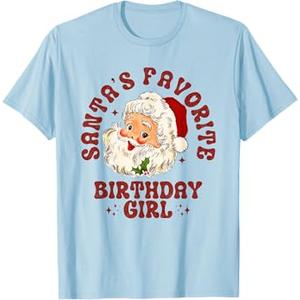 Santa's Favorite Birthday Girl Cute Girls Christmas Birthday T-Shirt Blue Size S