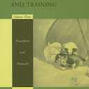 Handbook of Applied Dog Behavior and Training, Vol. 3: Procedures and Protocols