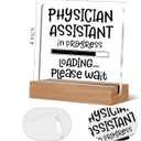Physician Assistant Gifts, Physician Assistant Acrylic Plaque Sign for School Hospital Office Desk Tabletop Decor, PA Graduation Gifts for Medical Assistants, 4x4 Inch