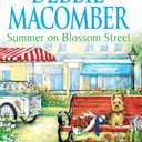 Summer on Blossom Street (A Blossom Street Novel, 6)