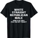 White, Straight, Republican, Male - Funny Republican T-Shirt, XL
