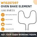 AMI PARTS W10207397 Oven Bake Element WPW10207397 Heating Element Replacement Fit for Whirl-Pool Oven RBS305PDQ12 RBS305PDB1 RBS275PVB00 GMC275PDB0 YGBD307PDQ7 GY396LXPB00 IBS650PXS00 IBS650PXB01