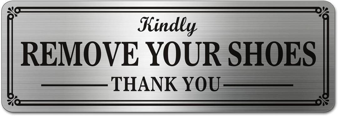 Metal Stainless Steel Remove Your Shoes Sign for Door,With Self Adhesive,9x3in(No Shoes1pcs)
