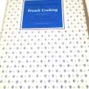 Mastering the Art of French Cooking Volume Two
