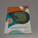 Community Oral Health Practice for the Dental Hygienist