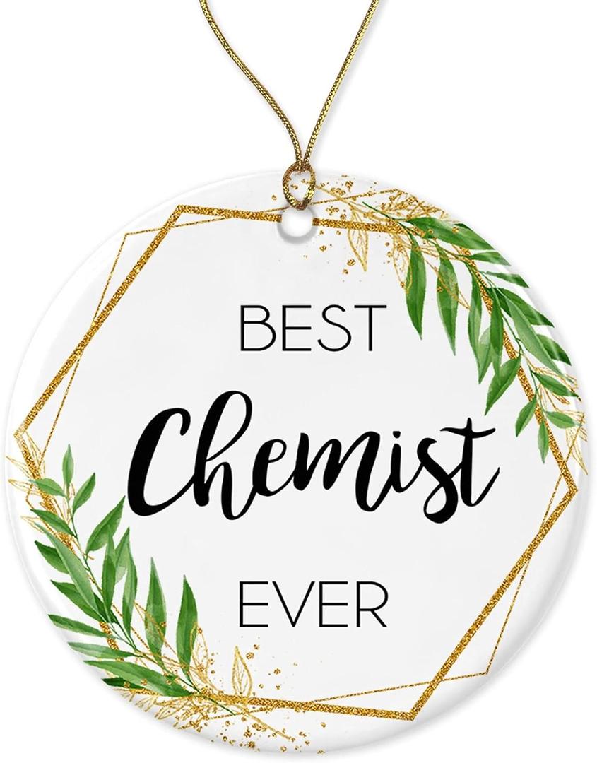Chemist Christmas Ornament - Christmas Ornament Gift for Chemist - World's Best Chemist - Best Chemist Ever - Chemist Gifts Printed on One Side