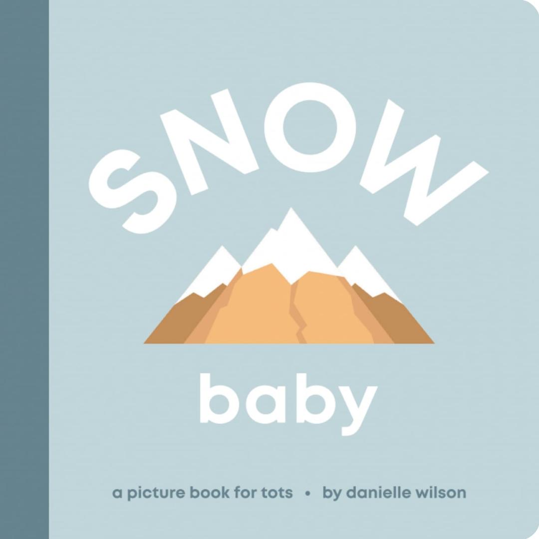 Snow Baby: Board Book for Early Learners (Lets Go! Baby)