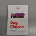 Pet Parents Washable Dog Diapers (3pack) + Extendrs of Durable Doggie Diapers, Premium Dog Diapers Female (X-Small, Princess)