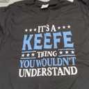 It's A Keefe Thing Surname Funny Team Family Last Name Keefe T-Shirt S