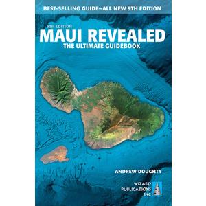 Maui Revealed: The Ultimate Guidebook