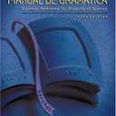 Manual de gramatica: Grammar Reference for Students of Spanish, High School Version