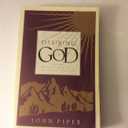 Desiring God: Meditations of a Christian Hedonist
