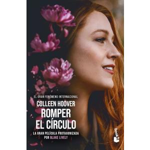 Romper el crculo (Edicin de la Pelcula) / It Ends with Us (Movie Tie-In) (Spanish Edition)