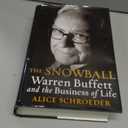 The Snowball: Warren Buffett and the Business of Life (Hardcover)