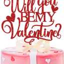 Red Glitter Will You Be My Valentine Cake Topper, Be Mine/Happy Valentine's Day/Te Amo, Valentine's Day Wedding Anniversary Party Decorations Supplies