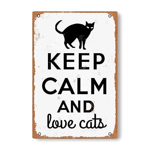 EEIOKGMS Keep Calm And Love Cats! Vintage Funny Animal Bedroom Garage Cat Cafe Cafe Best 8 * 12 Inches