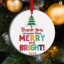 Thank You for Making School Merry and Bright - Teacher Appreciation Ornament 2025, End of Year Thank You Teacher Gift from Student, Classroom Xmas Tree Decor (C14)