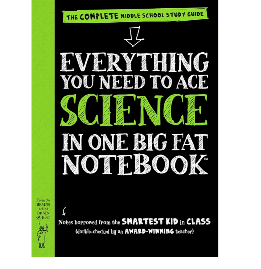 Everything You Need to Ace Science in One Big Fat Notebook: The Complete Middle School Study Guide