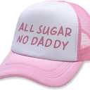 Funny Trucker Hat Gag Baseball Cap for Women Men Hat Adjustable, Friends Gag Gifts Essential for Travel (All Sugar No Dad Dy)