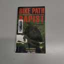 Bike Path Rapist
