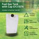 ALL-CARB Fuel Gas Tank with Cap GY21876 Replacement for John Deere L108 L100 L110 L120 L130 L105 L118 L111 GY20894 GY21102