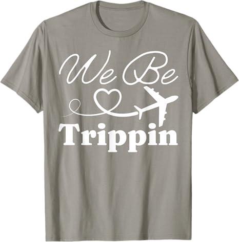 We Be Trippin' Hawaii Beach Summer Vacation Family Matching T-Shirt Medium