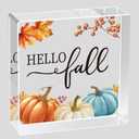Fall Decorations for Home Fall Decor Home Room Pumpkins Leaves Acrylic Table Sign Rustic Shelf Desk Office Decor Season Sign House Warming Gifts 4.5 x 4.5 Inch