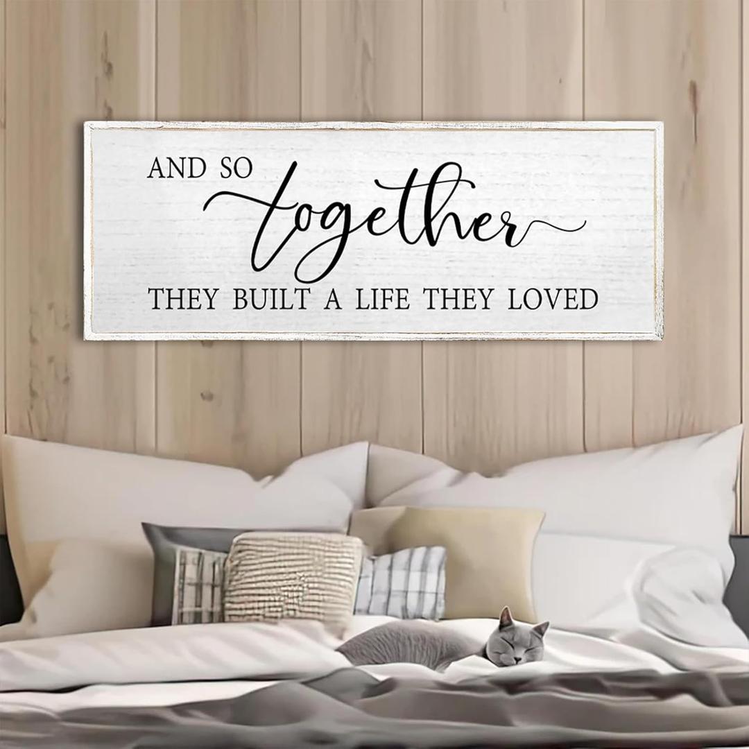 And So Together They Built A Life They Loved Wall Decor 40X15 Rustic Master Bedroom Large Wood Framed Sign Above Bed Modern Farmhouse Quotes Couple Wall Art Over Bed Hanging Decoration (White)
