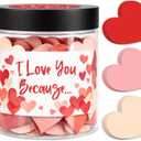 I Love You Because Jar, Valentines Day Gift for Him, 60 Blank Heart Notes, Love Notes, Write Your Own Love Reasons, Romantic Personalized Gift for Wife, Husband, Girlfriend, Boyfriend
