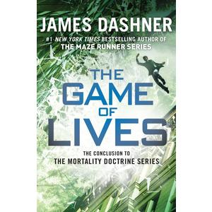 The Game of Lives (The Mortality Doctrine, Book Three)