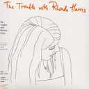 Trouble with Rhonda Harris,  Format: Audio CD