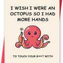 3 x BENNLOOS Humor Octopus Valentine's Day Card for Husband Wife, Rude Birthday Card for Girlfriend Boyfriend, Funny Anniversary Cards Gifts for Women Men, I Wish I Were An Octopus Card