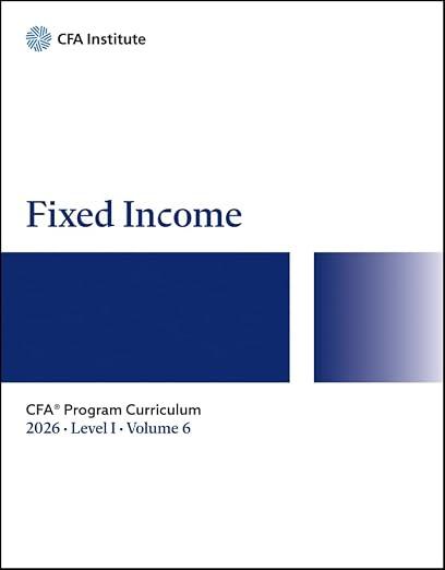 2026 CFA Program Curriculum Level I, Volume 6: Fixed Income Paperback