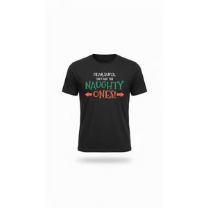 Dear Santa They Are The Naughty Ones Funny T-Shirt L