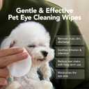 Dog Eye Wipes, Gentle Eye Wipes for Dogs & Cats, Pet Eye Cleaner Wash Removes Discharge, Crust, Debris, and Gunk (100, Unscent)