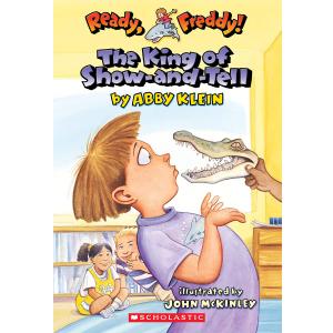 The King of Show-And-Tell (Ready, Freddy! #2) Paperback 
