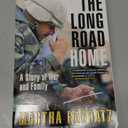 The Long Road Home: A Story of War and Family