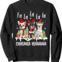 Chihuahua Dog Xmas Fa La La La Funny Ugly Christmas Sweater Sweatshirt