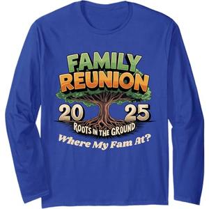 Family Reunion 2025 Roots in The Ground Family Matching Long Sleeve T-Shirt Small