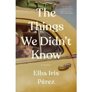 The Things We Didn't Know