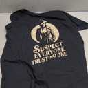 Murder Mystery Dinner Outfit Suspect Everyone Trust No One T-Shirt.XL