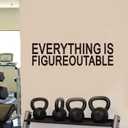 AnFigure Gym Quotes Wall Decals: Inspirational Office Vinyl Art Wall Stickers for Garage Classroom School Workspaces - Everything is Figureoutable 35"X9.8" (Large)
