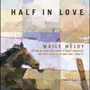 Half in Love: Stories