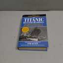 The Titanic Disaster Hearings: The Official Transcripts of the 1912 Senate Investigation