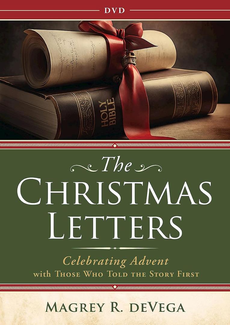 The Christmas Letters Celebrating Advent with Those Who Told the Story First