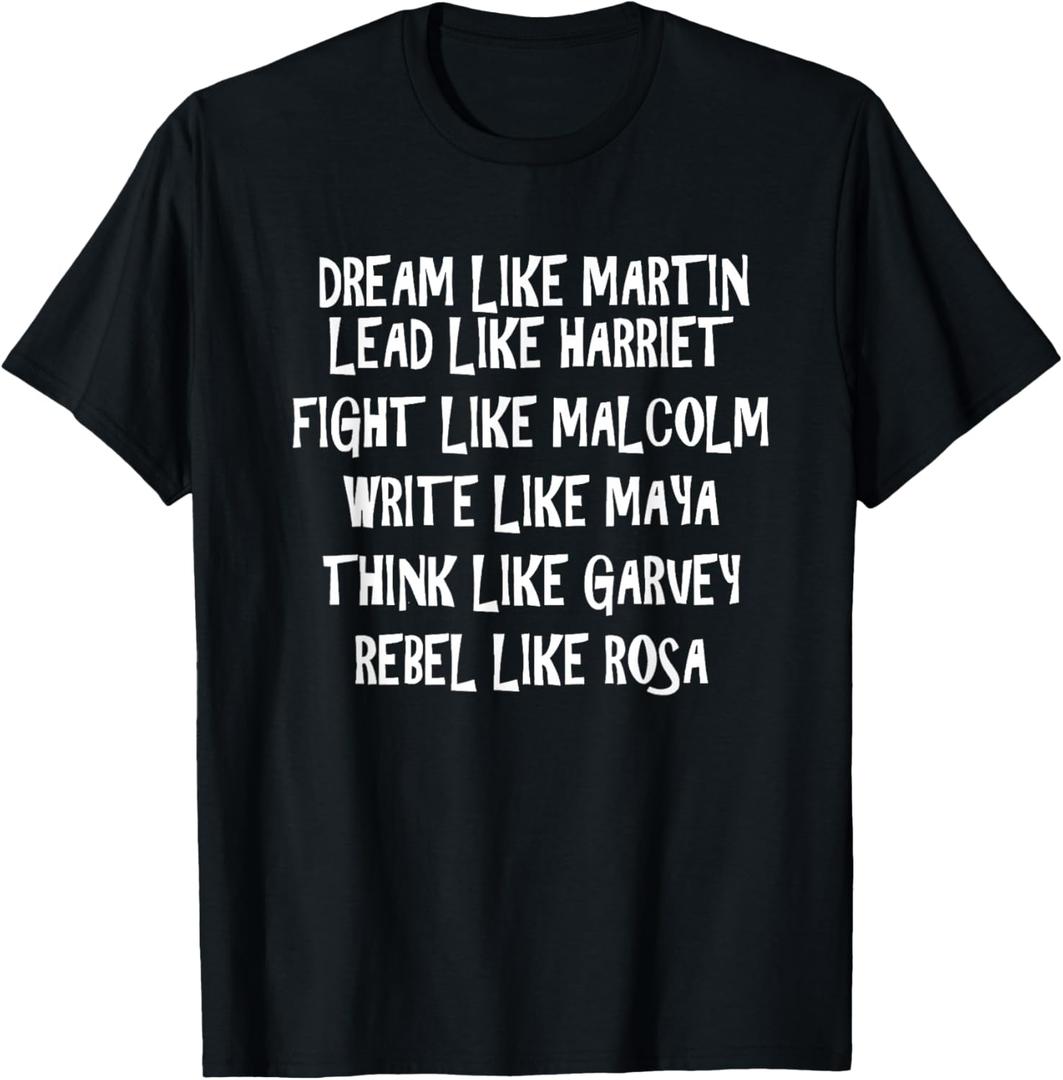 Dream Like Martin Black History Month for kids boy men women T-Shirt (XL, Black)