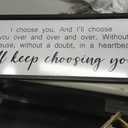 FZMHASLWW I Choosing You Sign Wall Art, 32"×12", Black