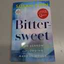 Bittersweet: How Sorrow and Longing Make Us Whole (Random House Large Print)