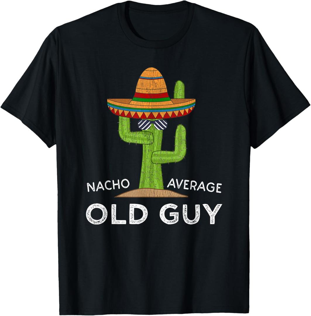 Fun Hilarious Old Guy Humor Saying | Funny Old Man T-Shirt