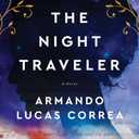 The Night Traveler: A Novel